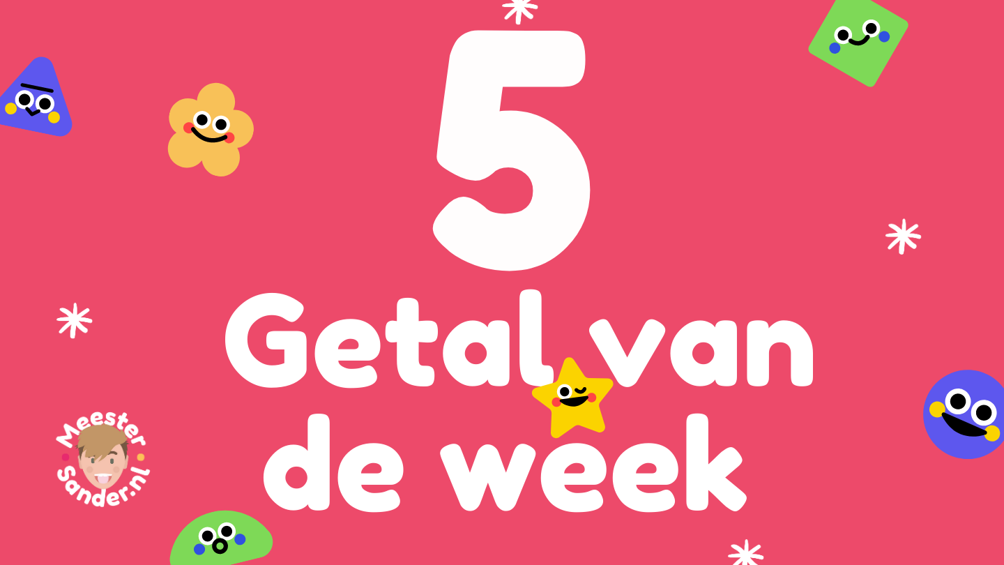 Getal van de week - 5